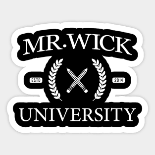 Mr. Wick University Sticker